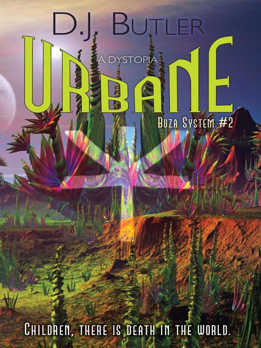 Title details for Urbane by D.J. Butler - Available